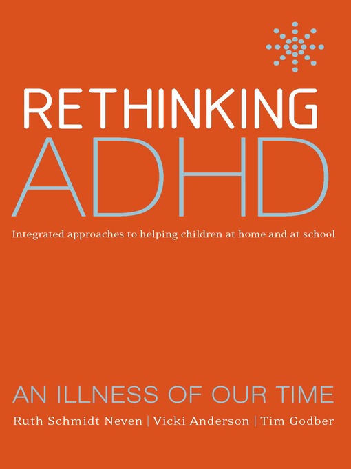 Title details for Rethinking ADHD by Ruth Schmidt Neven - Available